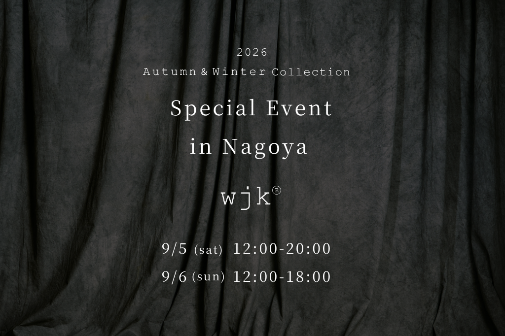 wjk Special Event｜Nagoya