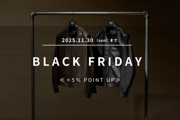 BLACK FRIDAY 『 ＋5％ POINT PRESENT 』